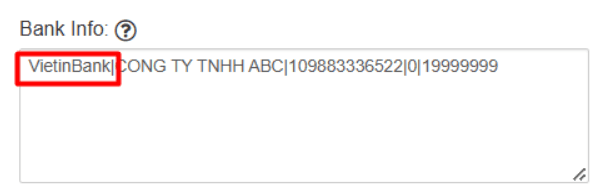 Nhập tên ngân hàng vào Bank Info
