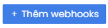 Nút Thêm webhook